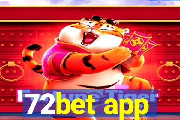 72bet app